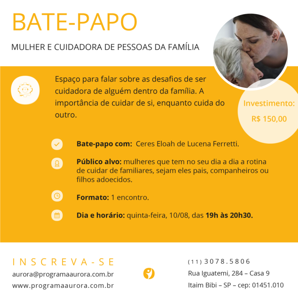 Post_Bate-papo_MULHER E CUIDADORA DE PESSOAS DA FAMILIA
