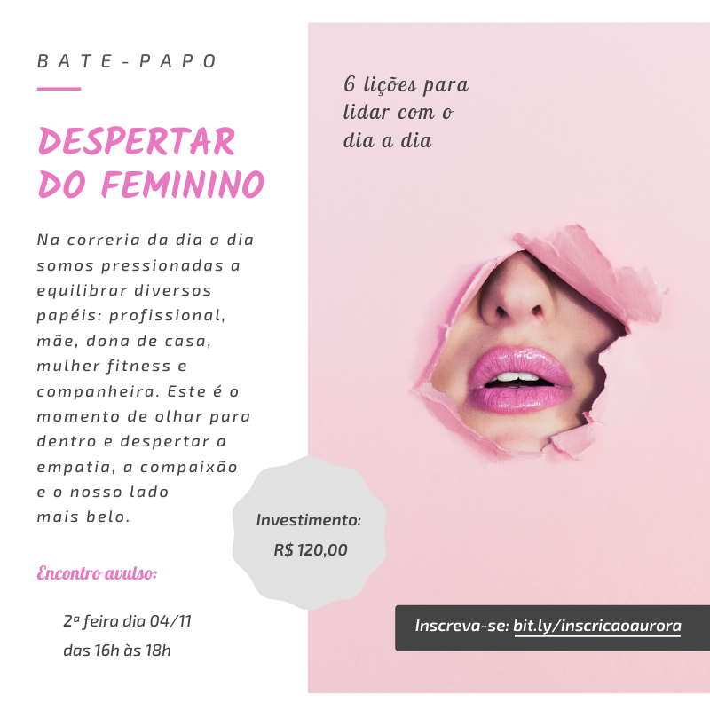Bate-papo _ DESPERTAR DO FEMININO